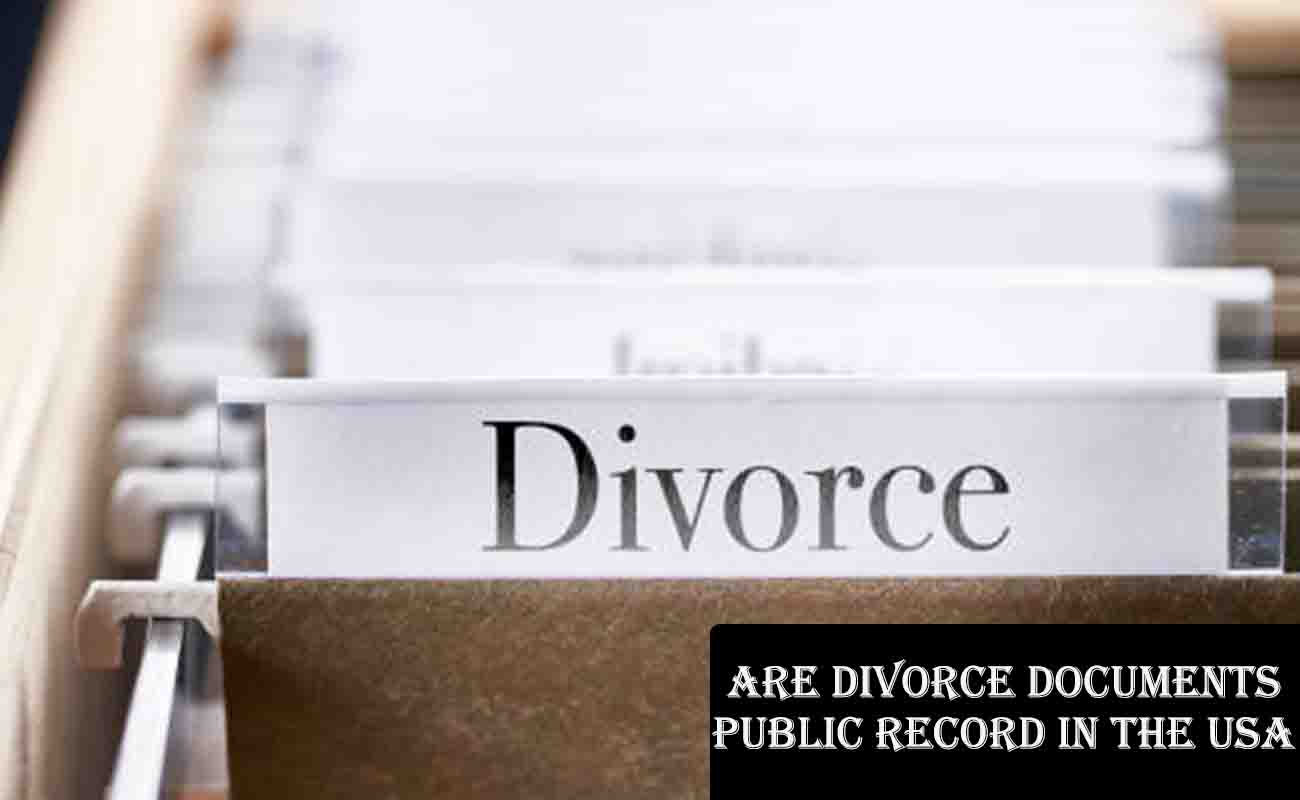 Understanding if Divorce Documents Are Public Record in the USA