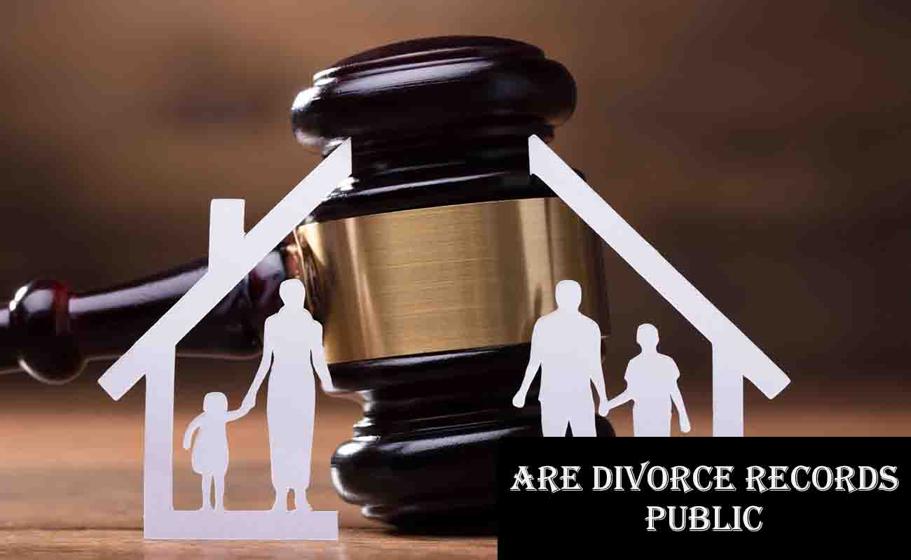 Are Divorce Records Public?