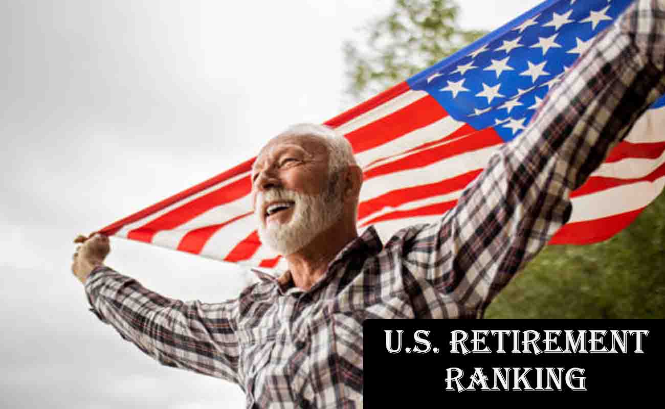 U.S. Retirement Ranking: Choosing the Best States for Your Golden Years