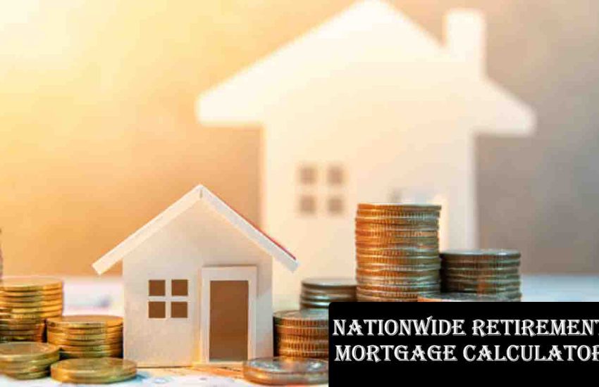 Nationwide Retirement Mortgage Calculator