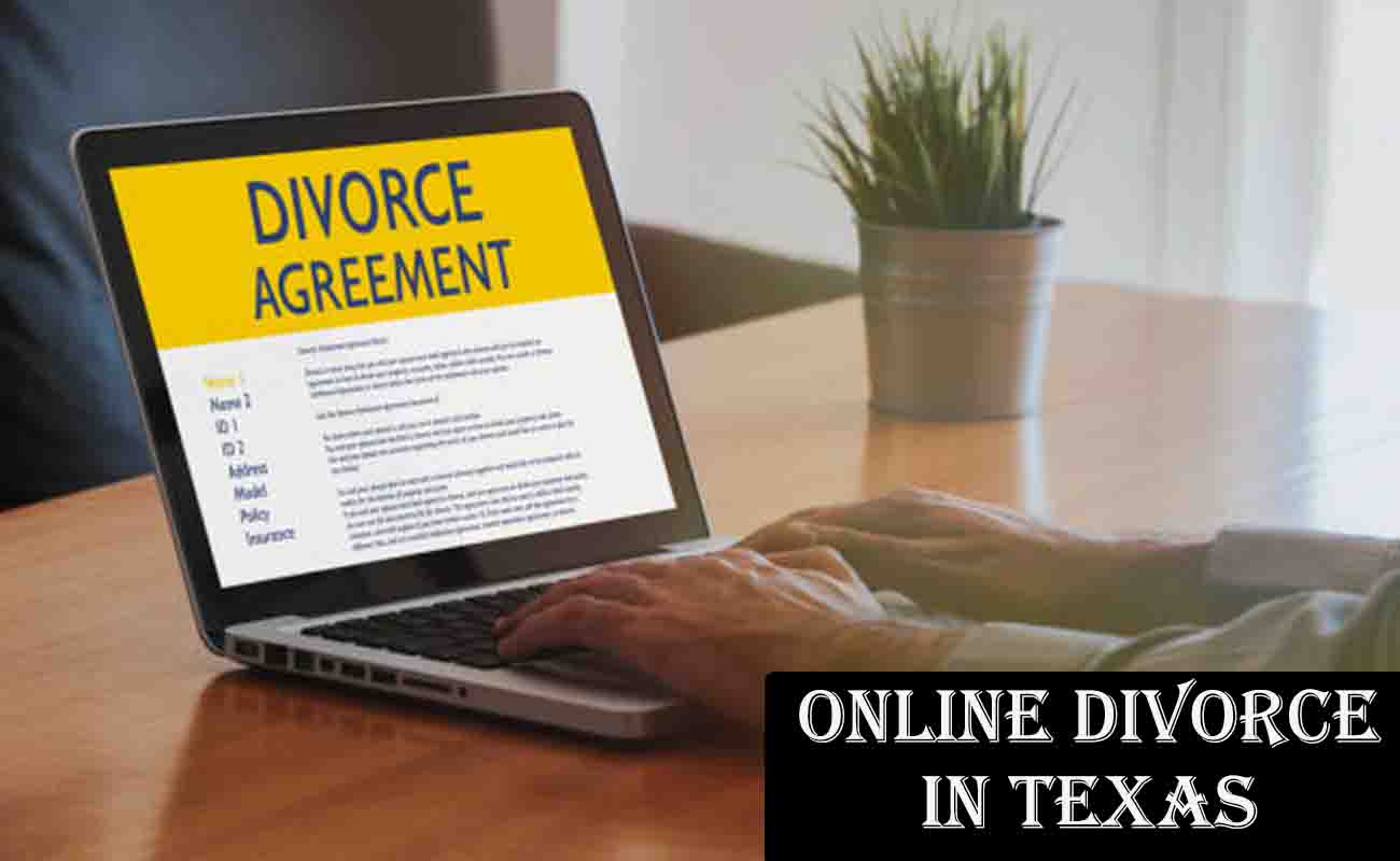 Online Divorce in Texas: A Comprehensive Guide