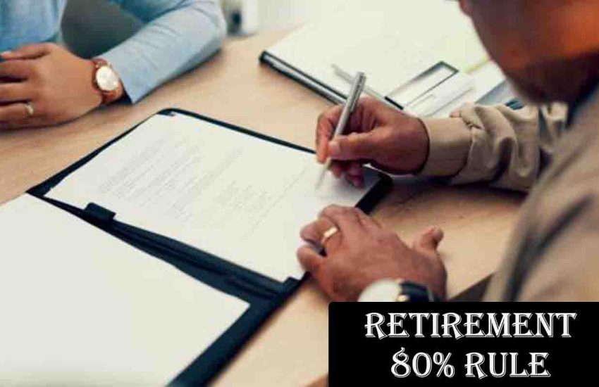 Understanding the 80% Rule for a Secure Retirement