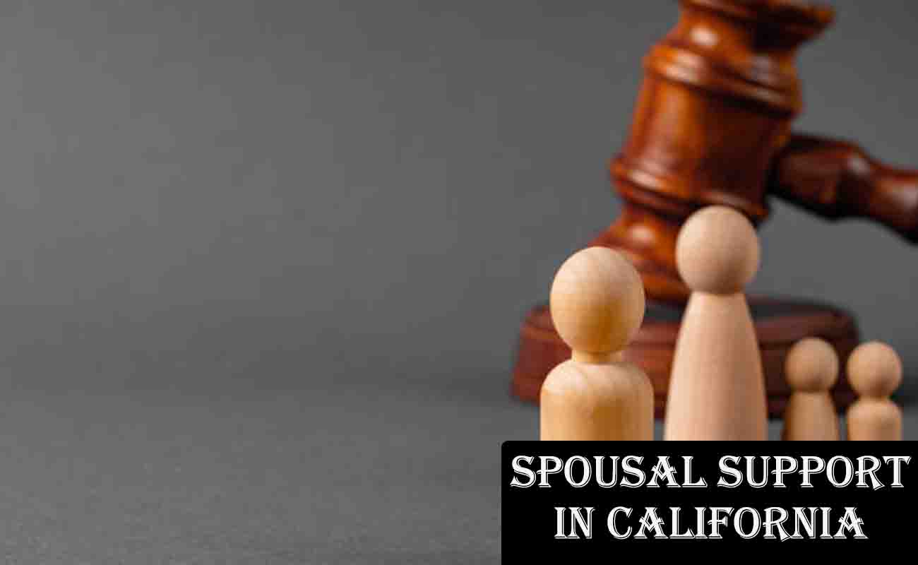 Spousal Support in California: A Detailed Guide