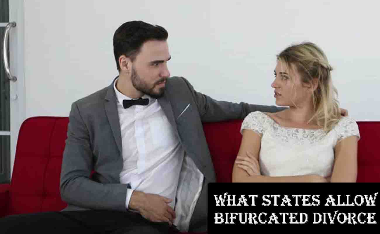 What States Allow Bifurcated Divorce?