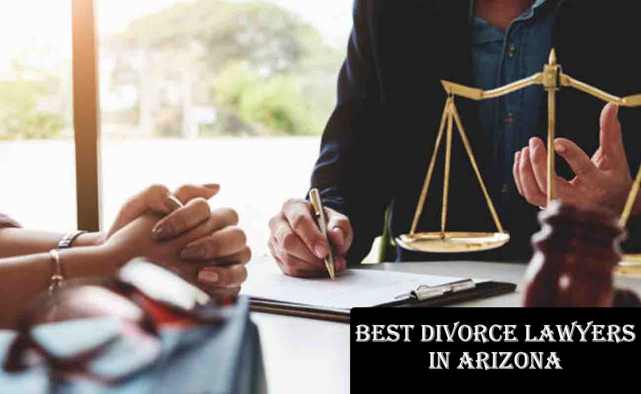 Best Divorce Lawyers in Arizona - Arizona Divorce Lawyers