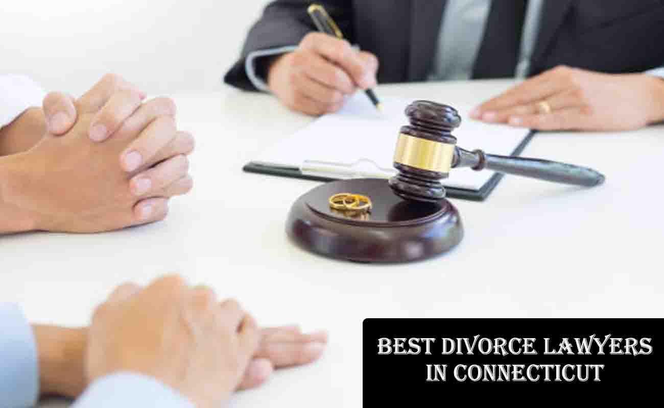 Best Divorce Lawyers in Connecticut - Divorce Attorneys in CT