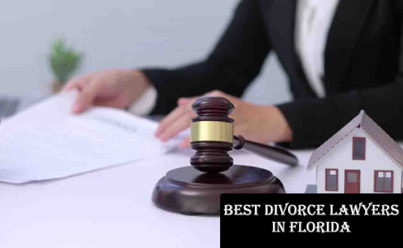 Best Divorce Lawyers in Florida - Florida Top Divorce Attorneys