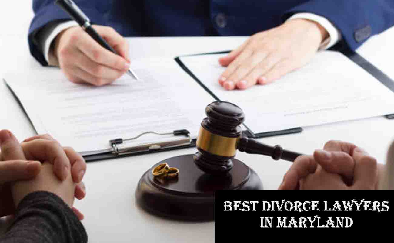 Best Divorce Lawyers in Maryland - Maryland Divorce Attorneys