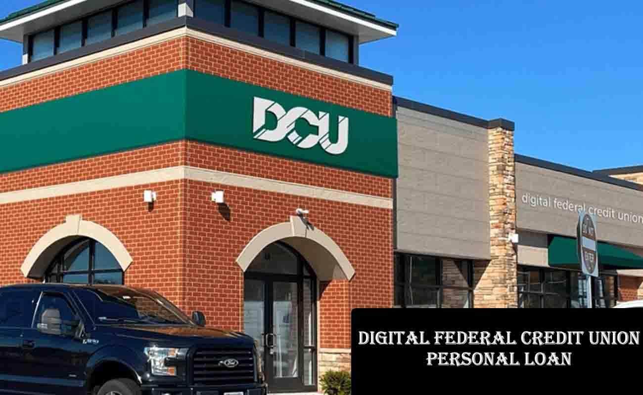 Digital Federal Credit Union Personal Loan - DCU Login