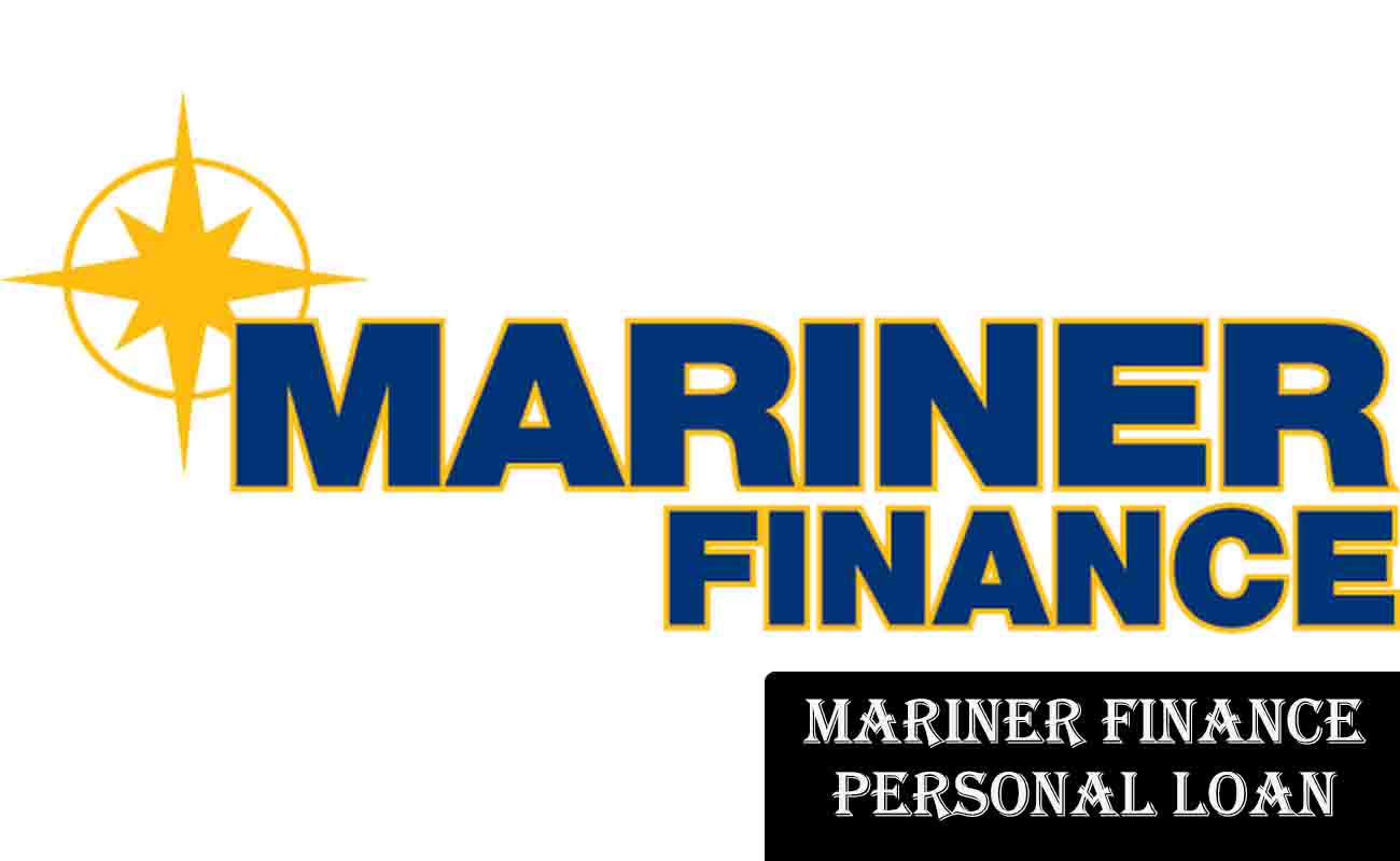 Mariner Finance Personal Loan - Mariner Finance Login