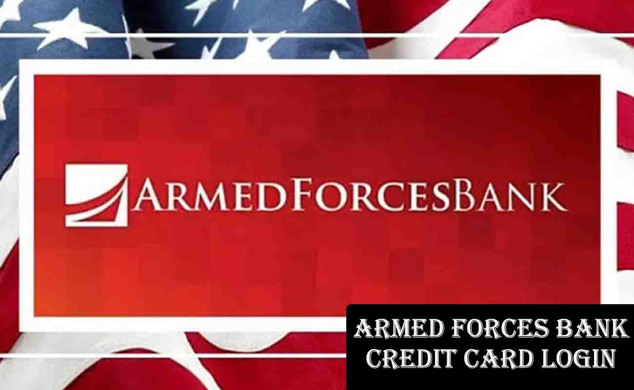 Armed Forces Bank Credit Card Login