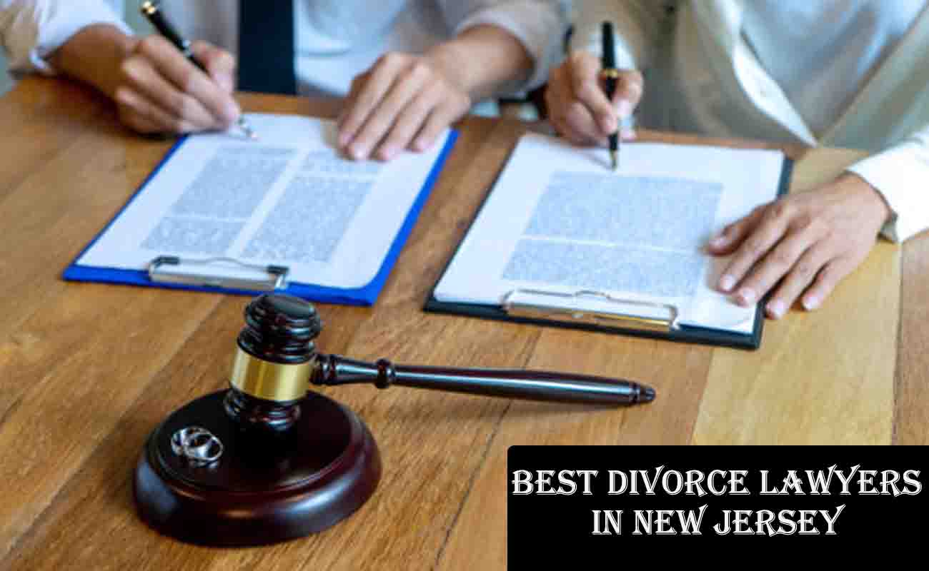 Best Divorce Lawyers in New Jersey