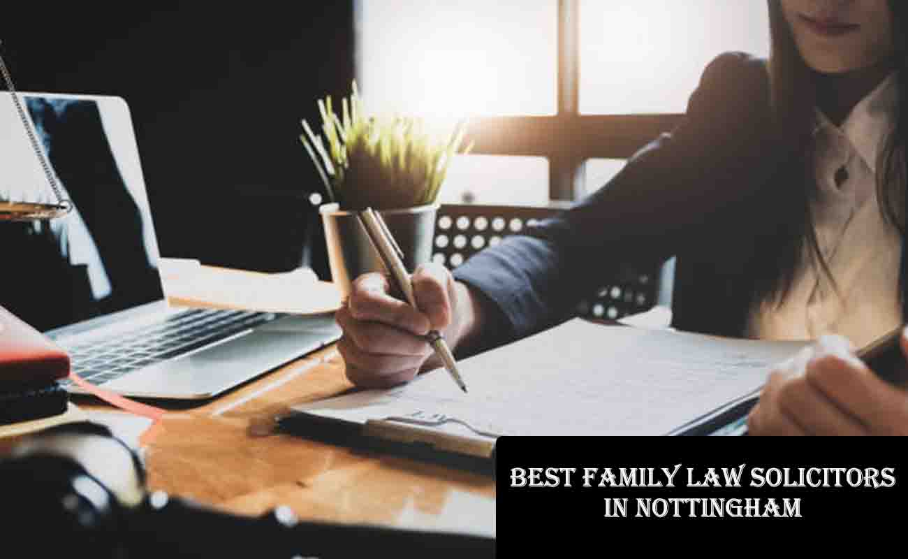 Best Family Law Solicitors in Nottingham