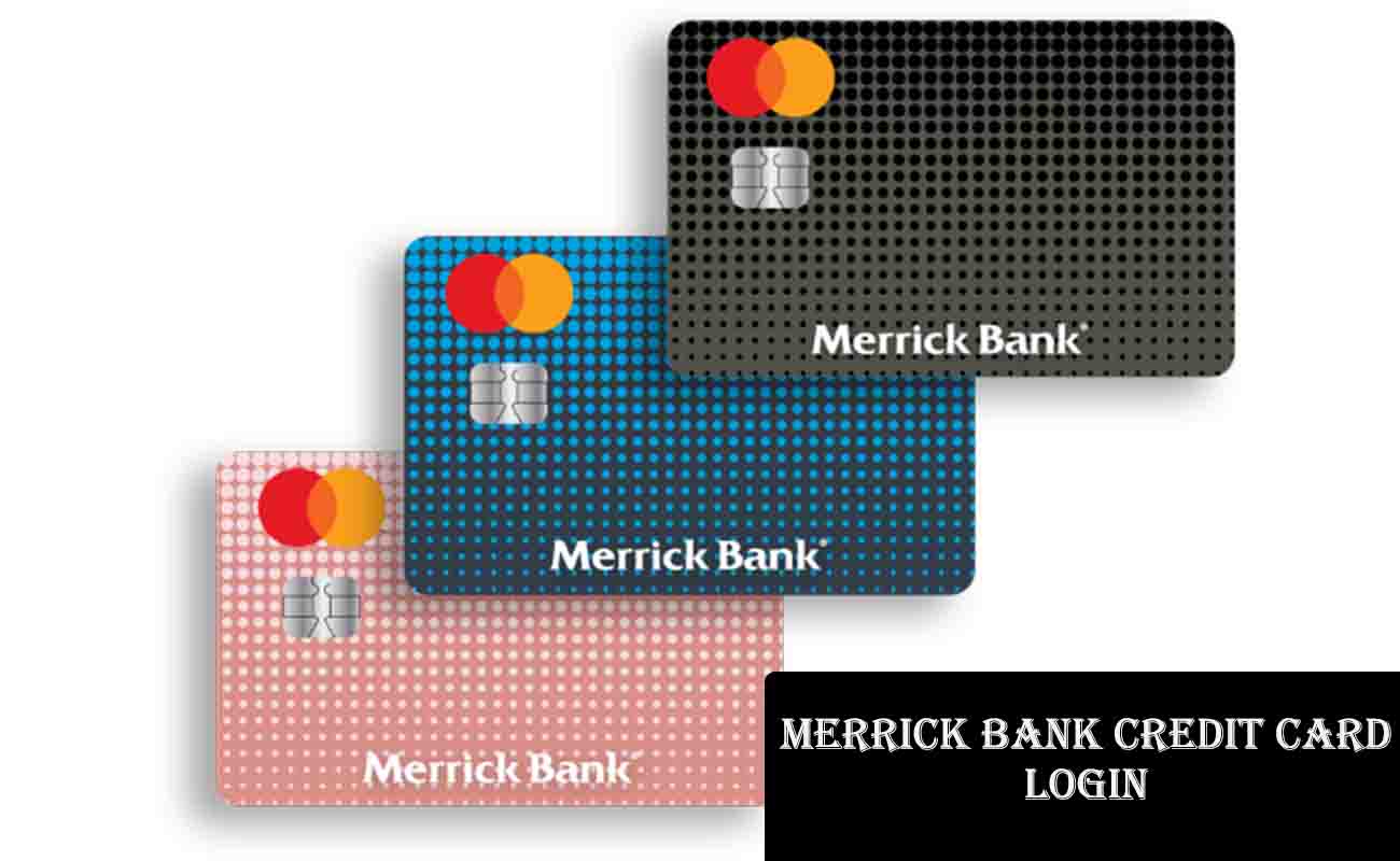 Merrick Bank Credit Card Login