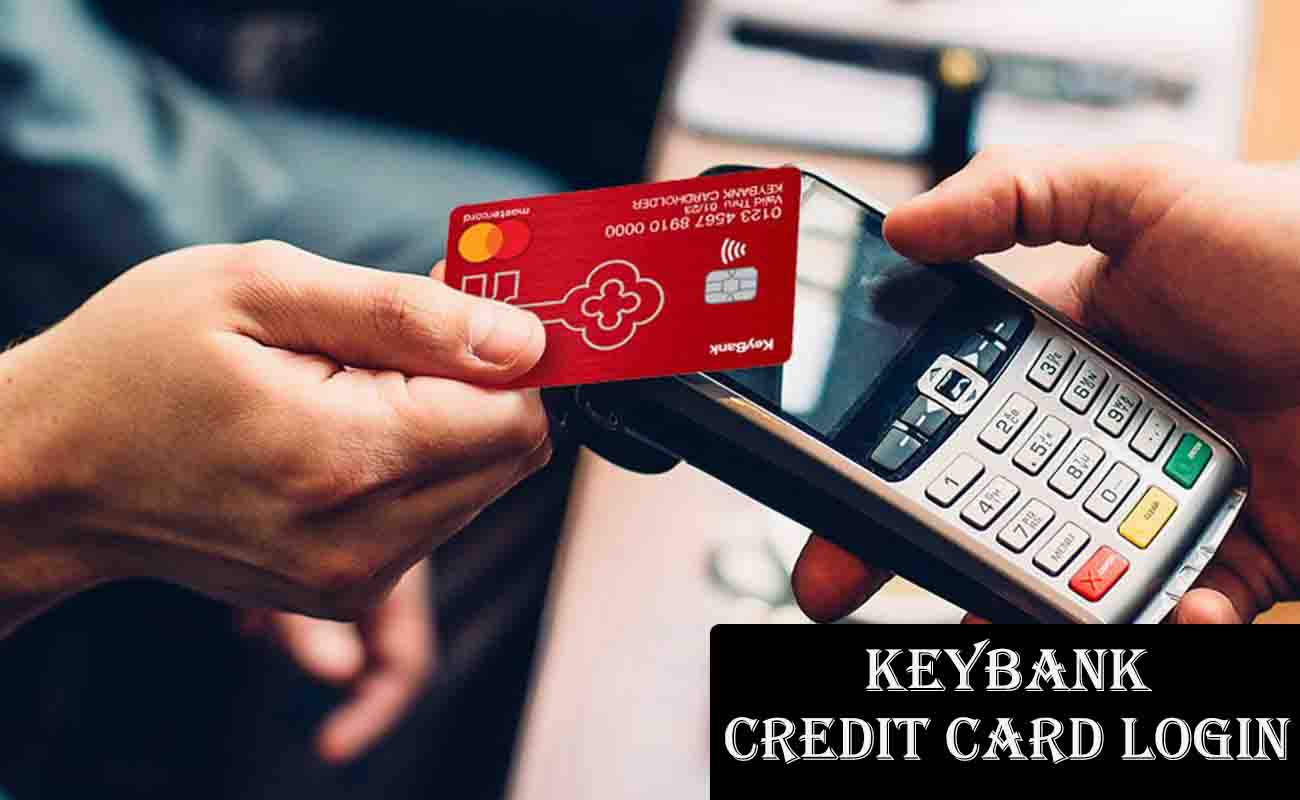 KeyBank Credit Card Login: KeyBank Credit Card Payment